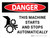 Danger: This Machine Starts and Stops Automatically with Icon Landscape - Wall Sign