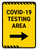 Covid-19 Testing Area Right Arrow Yellow Portrait - Wall Sign