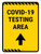 Covid-19 Testing Area Up Arrow Yellow Portrait - Wall Sign