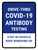 Drive-Thru Covid-19 Antibody Testing Stay In Vehicle Portrait - Wall Sign