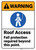 Warning: Roof Access Fall Protection Required ANSI - Wall Sign