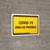 Covid-19 Testing Area Yellow Spanish Landscape - Wall Sign
