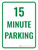 15 Minute Parking Portrait - Wall Sign