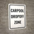 Carpool Drop-Off Zone Portrait - Wall Sign