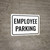 Employee Parking Black Landscape - Wall Sign