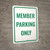 Member Parking Only Portrait - Wall Sign