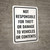 Not Responsible For Theft Damage Portrait - Wall Sign