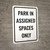 Park In Assigned Spaces Only Portrait - Wall Sign