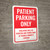 Patient Parking Only Violators Towed Portrait - Wall Sign