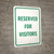 Reserved For Visitors Portrait - Wall Sign