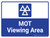 MOT Viewing Area Blue Landscape - Wall Sign