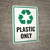 Plastic Only Green with Icon Portrait - Wall Sign
