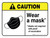 Caution: Wear A Mask Masks Not Required With Proof Of Vaccination ANSI Landscape - Wall Sign