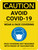 Caution: Avoid Covid-19 Wear Face Covering - Face Covering Not Required With Proof Of Vaccination Portrait - Wall Sign