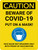 Caution: Beware Of Covid-19 Put On A Mask - Face Mask Not Required Only With Proof Of Vaccination Portrait - Wall Sign