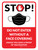 Stop - Do Not Enter Without A Face Covering Unless You Have A Proof Of Vaccination Portrait - Wall Sign