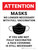 Attention: Masks No Longer Necessary With Full Vaccination - If You Are Not Fully Vaccinated A Face Covering Is Still Necessary - Wall Sign