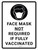Face Mask Not Required If Fully Vaccinated With Icon Portrait - Wall Sign