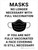 Mask No Longer Necessary With Full Vaccination - If You Are Not Fully Vaccinated A Face Covering Is Still Necessary Portrait - Wall Sign