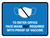 Face Mask Not Required with Proof of Vaccine To Enter Office with Icon Blue Landscape - Wall Sign
