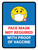Face Mask Not Required with Proof of Vaccine with Emoji Blue Portrait - Wall Sign