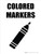Colored Markers with Icon Portrait - Wall Sign