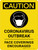 Caution: Coronavirus Outbreak Face Coverings Encouraged - Wall Sign