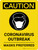Caution: Coronavirus Outbreak Masks Preferred - Wall Sign