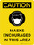 Caution: Masks Encouraged In This Area - Wall Sign