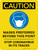 Caution: Masks Preferred Beyond This Point Stop Coronavirus - Wall Sign