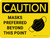 Caution: Masks Preferred Beyond This Point With Icon - Wall Sign