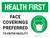 Health First: Face Coverings Preferred To Enter Facility With Icon - Wall Sign