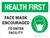 Health First: Face Mask Encouraged To Enter Facility With Icon - Wall Sign