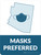 Masks Preferred Arizona State Outline - Wall Sign