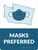 Masks Preferred Washington State Outline - Wall Sign