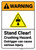 Warning: Stand Clear Crushing Hazard Outrigger Can Cause Injury - Wall Sign