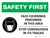 Safety First: Face Coverings Preferred In This Area Stop Coronavirus In Its Tracks - Wall Sign