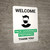 Welcome Face Coverings Preferred - Wall Sign