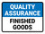 Quality Assurance: Finished Goods Landscape - Wall Sign