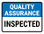 Quality Assurance: Inspected Landscape - Wall Sign