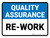 Quality Assurance: Re work Landscape - Wall Sign