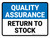 Quality Assurance: Return To Stock Landscape - Wall Sign