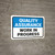 Quality Assurance: Work In Progress Landscape - Wall Sign