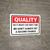 Quality: Do It Right The First Time Landscape - Wall Sign