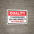 Quality: It Happens When You Care Enough Landscape - Wall Sign