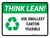Think Lean: Use Smallest Carton Feasible Landscape - Wall Sign