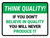 Think Quality: If You Don't Believe In Quality You Will Never Produce It Landscape - Wall Sign