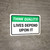 Think Quality: Lives Depend Upon It Landscape - Wall Sign