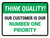 Think Quality: Our Customer Is Our Number One Priority Landscape - Wall Sign