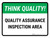 Think Quality: Quality Assurance Inspection Area Landscape - Wall Sign